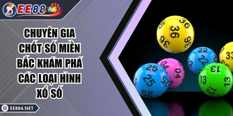 chuyên gia chốt số miền Bắc