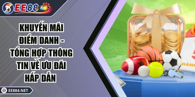 Khuyến mãi điểm danh